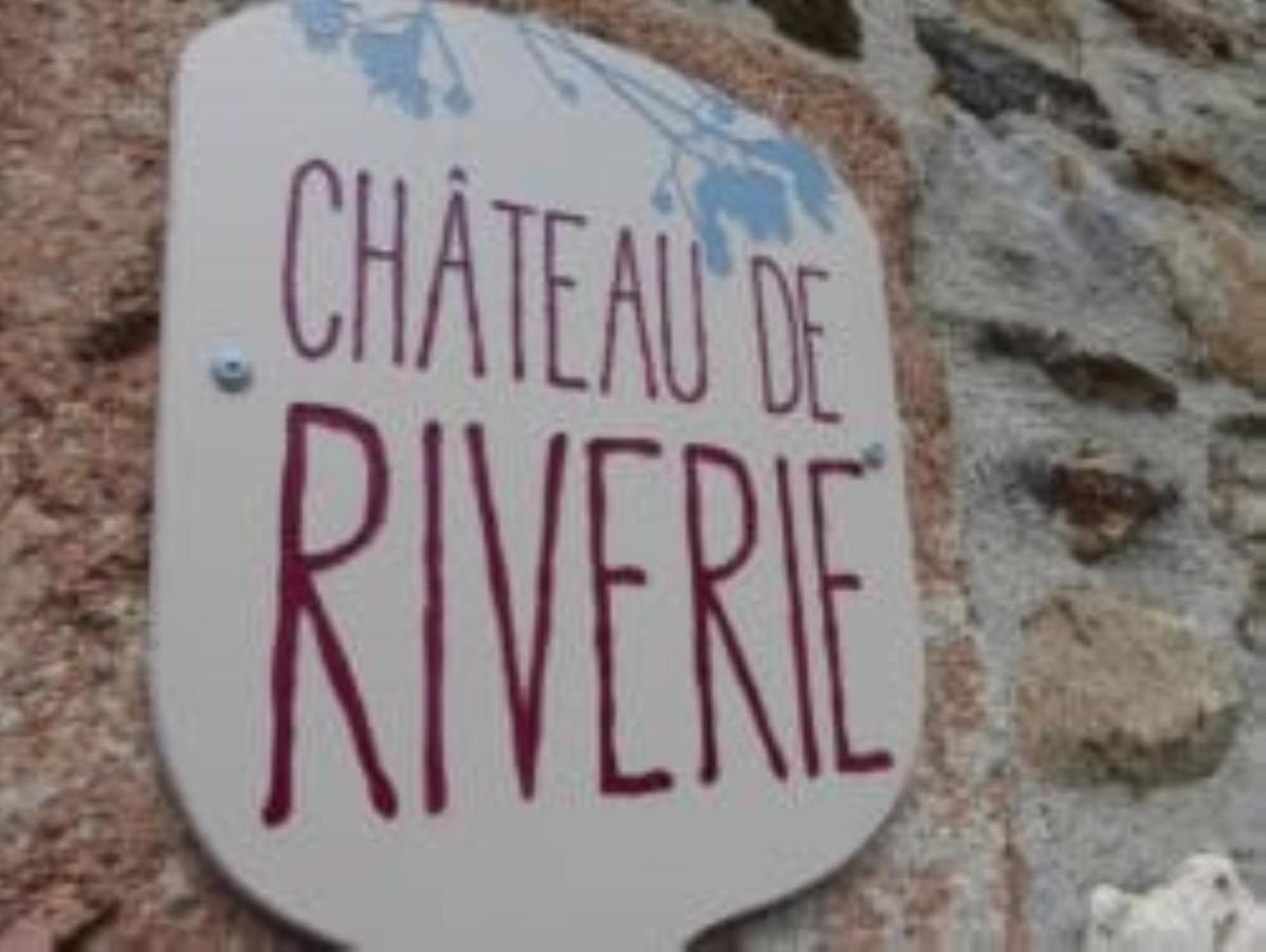Chateau De Riverie Chambres Et Table D'Hotes Exteriör bild